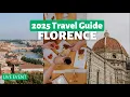Florence Travel Tips You NEED to Know in 2025 Eat Explore Experience Like a Florentine