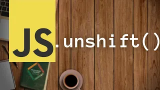 JavaScript unshift Array function JS Buffer