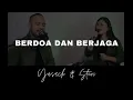 Lagu BERDOA \u0026 BERJAGA (Yusach \u0026 Stevi) #SaatMenyembah