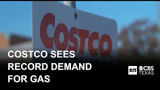Costco seeing record demand for gas