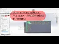 Linear Pattern - Solidworks Tutorial 2019