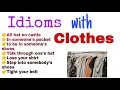 7 Idioms with clothes English Developer Smart words