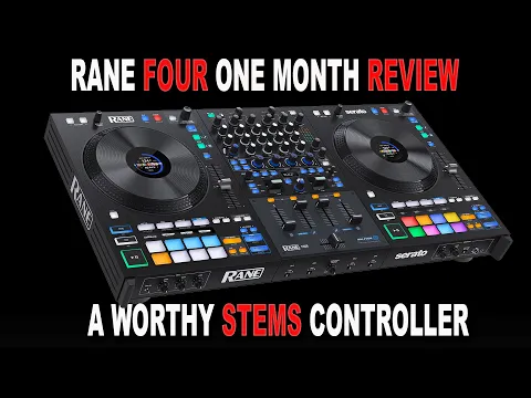 Download MP3 Rane Four One Month Review - What's the VERDICT?