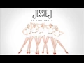 Download Lagu Jessie J - It's My Party (All About She Night Mix)
