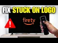 How To Fix Amazon Fire TV Stuck On Logo Screen