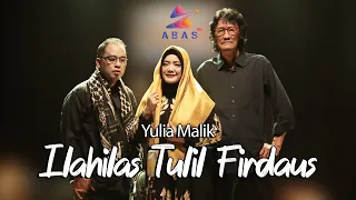 Download Ilahilas Tulil Firdaus - Yulia Malik MP3