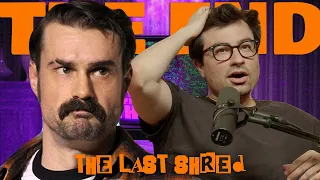 Episode 187 The Last Shred Pt 1 w Josh Martier