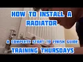 How to install a new radiator - Training Thursdays