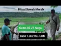 Lagu Suasana Sore Di Persawahan, Dijual Sawah Murah Cuma 85 JT, Nego Tipis Luas 1.302 m2. SHM