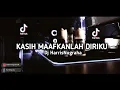 Download Lagu DJ TIKTOK TERBARU! KASIH MAAFKANLAH DIRIKU -  Dj HarrisNugraha  New Remix!!!