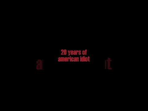 20 Years of American Idiot, the brand new documentary comes out October 25th.