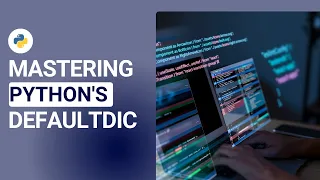 Mastering Python s defaultdict for Cleaner Code