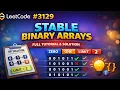 Mar 9 2026 - Leetcode Problem Find All Possible Stable Binary Arrays I