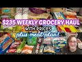 235 WEEKLY GROCERY HAUL WALMART GROCERY HAUL MEAL PLAN HEB HAUL
