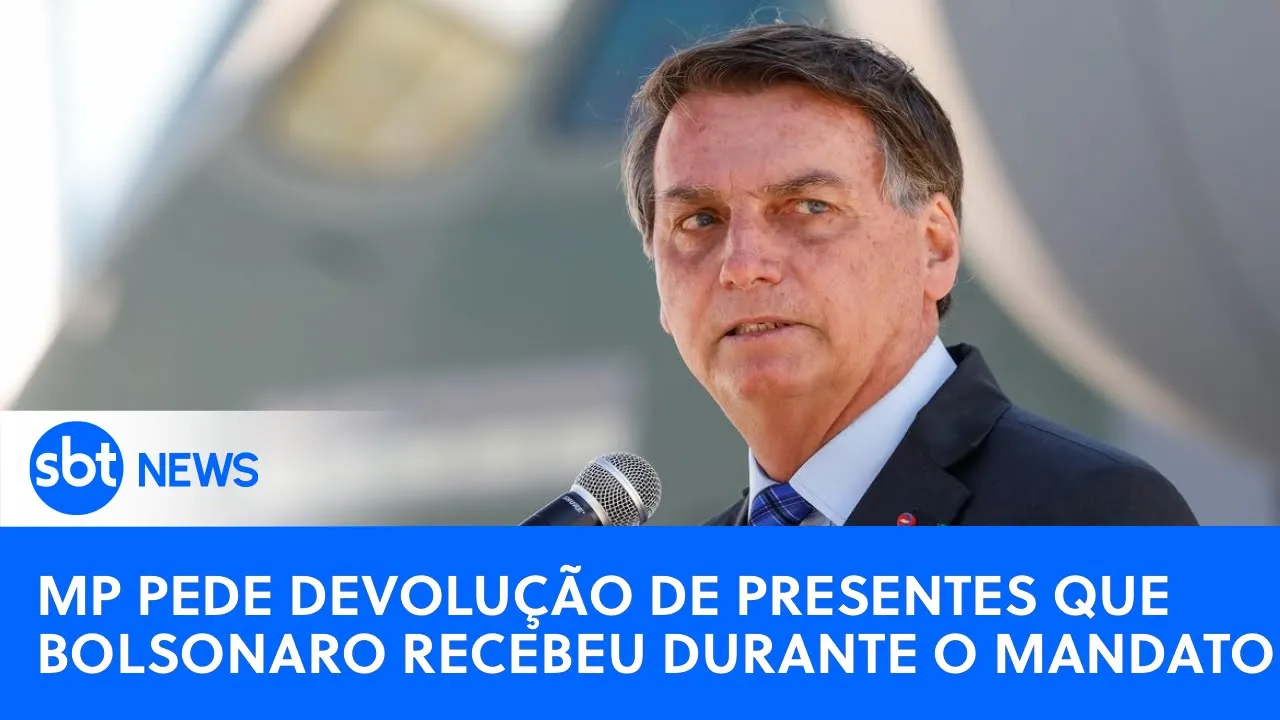 ????SBT News na TV: MP junto ao TCU pede devolução de presentes recebidos por Bolsonaro