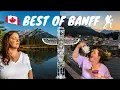 The BEST of BANFF National Park Easy Hikes Food History Hotels