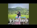 Download Lagu Ya Qoshid Baitallah