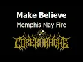 Memphis May Fire - Make Believe [Karaoke Instrumental]