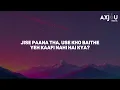 Aditya Rikhari - Paaro (Lyrics) 🎶 | Ke ab kuch hosh nahi hai Tu mujhko pila degi kya? 💭🎤