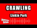 Download Lagu Linkin Park - Crawling (Karaoke Version)