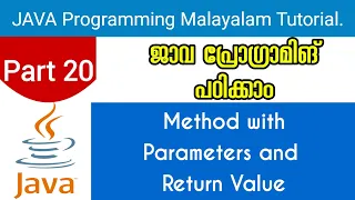 Method With Parameters and Return Value Java Programming Malayalam Tutorial Part 20 0f 30