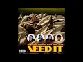 Migos - "Need It"