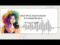 Black Wives Single Husbands Unreliable Narrators Ratchet Respectable Demetria L Lucas