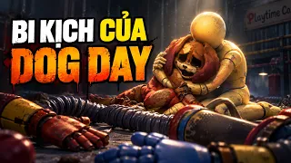 Poppy Playtime - Bi Kịch Của Dog Day