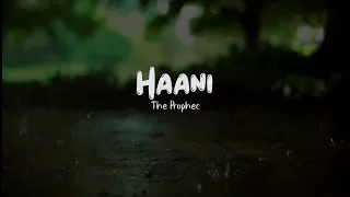 The PropheC - Haani (Lyric Video) | The Season