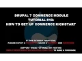 Drupal 7 Commerce Module Tutorial How to Setup Commerce Kickstart