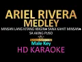 Download Lagu ARIEL RIVERA MEDLEY KARAOKE ( Male key ) Lariel Station