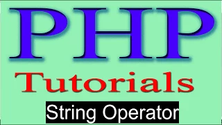 php tutorial in hindi part 13 String Operator in PHP