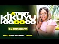 Download Lagu LATEST KIKUYU KIGOOCO MIX 2025🔥 | BEST KIKUYU GOSPEL SONGS MIX 2025 | DJ TROY KENYA