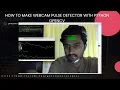 how to make webcam pulse detector with python opencv