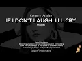 Download Lagu Frawley - If I Don't Laugh I'll Cry (Karaoke Version)