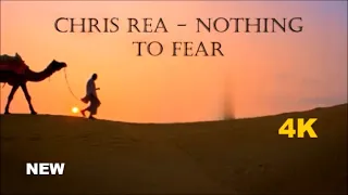 Chris Rea Nothing To Fear 2024 HD 
