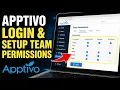 How to login to Apptivo and set up team permissions - Detailed Guide