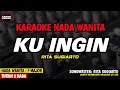 Lagu KU INGIN - Karaoke New Version (RITA SUGIARTO)