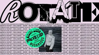 Major Lazer & Diplo- RoTATe wiTh aMeRiCa FOsTeR, sKiLLiBeNg aNd bEAM (nusar3000 Remix)