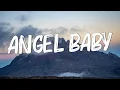 Angel Baby - Troye Sivan (Lyrics) || Jamie Miller, Charlie Puth (Mix Lyrics)