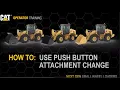 Make An Attachment Change Cat 926 930 938 Small Wheel Loaders How To