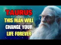 Lagu TAURUS ♉ WHEN THIS MAN APPEARS… YOUR LIFE WILL CHANGE FOREVER!