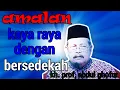 Download Lagu amalan kaya raya dengan bersedekah || kh abdul ghofur
