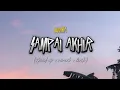 Lagu SAMPAI AKHIR - JUDIKA (speed up+ reverb+ lirik) | Overlay vibes