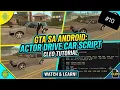 Actor Sit Drive Car - Cleo Script Tutorial GTA SA Create own Cleo Script