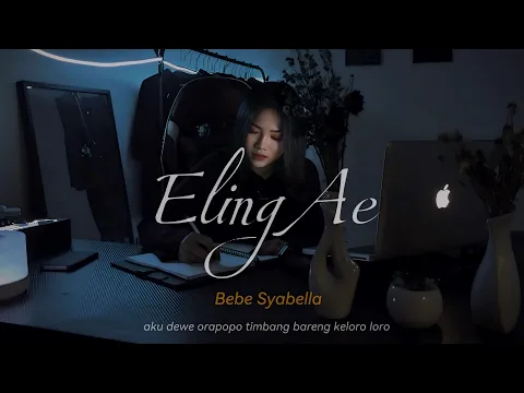 Download MP3 Eling Ae - Bebe Syabella (OFFICIAL MUSIC VIDEO)