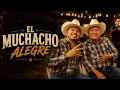 El Muchacho Alegre 