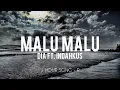 Dia [MALU MALU] ft. Indahkus - 1 Hour Loop for vibing 