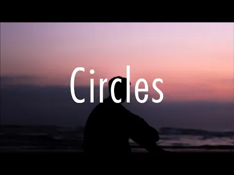 Download MP3 Post Malone - Circles (Lyrics)