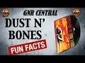 Download Lagu Guns N' Roses: Dust N' Bones Song Facts and Meaning!